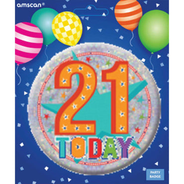 Happy 21st Birthdy Large Badge 6cm Each