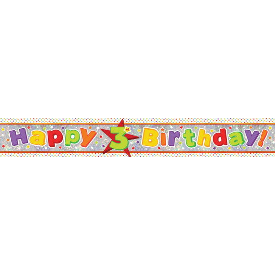 Happy 3rd Birthday Multi-Coloured Holographic Banner 2.7m Each