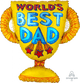 World's Best Dad Trophy Supershape Foil Balloon 66cm x 68cm Each