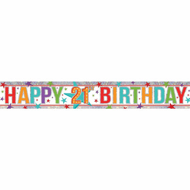 Holographic Happy Birthday 21st Multi-Coloured Banner 2.7m Each