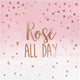 Rose All Day Lunch Napkins Rose All Day Rose Gold Foil 16pk - Party Savers